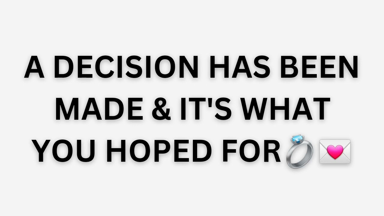I WAS SPEECHLESS AFTER THIS READING! A DECISION HAS BEEN MADE! YOU WILL HAVE CONTACT SOON💌💍🎊