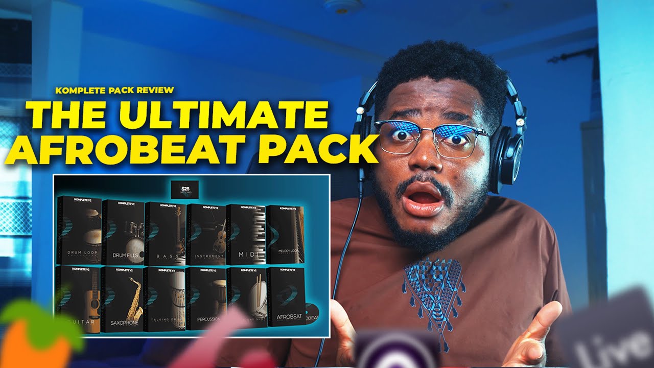 The Ultimate Afrobeat Sample Pack | Afrobeat Tutorial