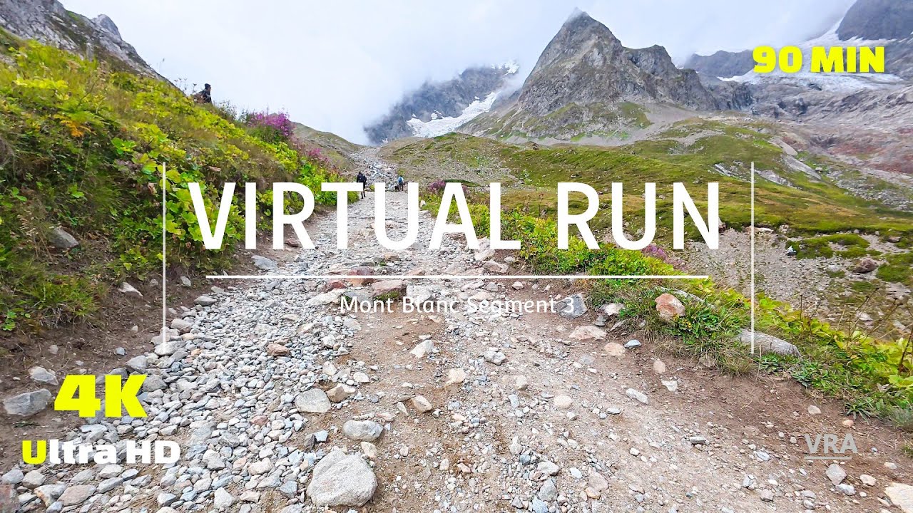 Virtual Run 4k Mont Blanc - Segment 3 Virtual Scenery for Treadmill