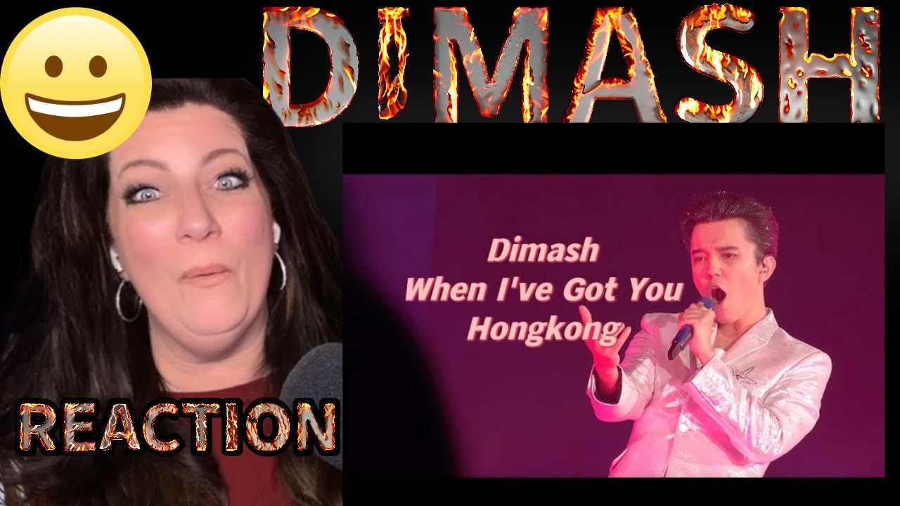 HE'S SOOOO SEXY! ♥ DIMASH ♥ WHEN I'VE GOT YOU | HOLY SMOKIN HOT REACTION
