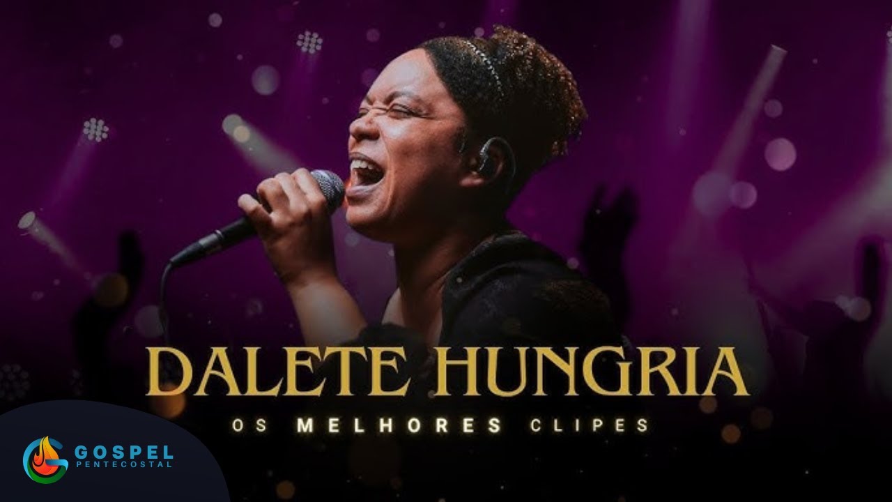 Dalete Hungria | Os Melhores Clipes [Vol.7]