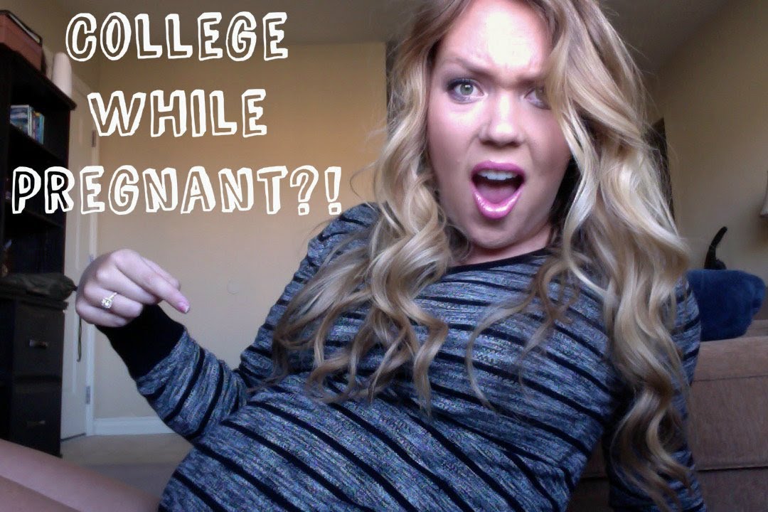 College While Pregnant!