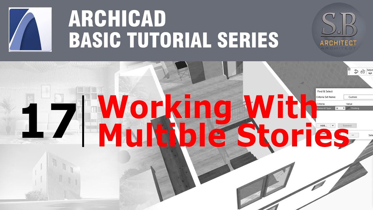 Archicad Basic Tutorial 17 - Working with multible stories