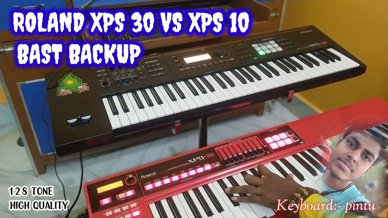 ROLAND XPS 30 VS XPS 10 BAST BACKUP || XPS 10 VS XPS 30 || PINTU DAS || 9382612649 || PD FOLK