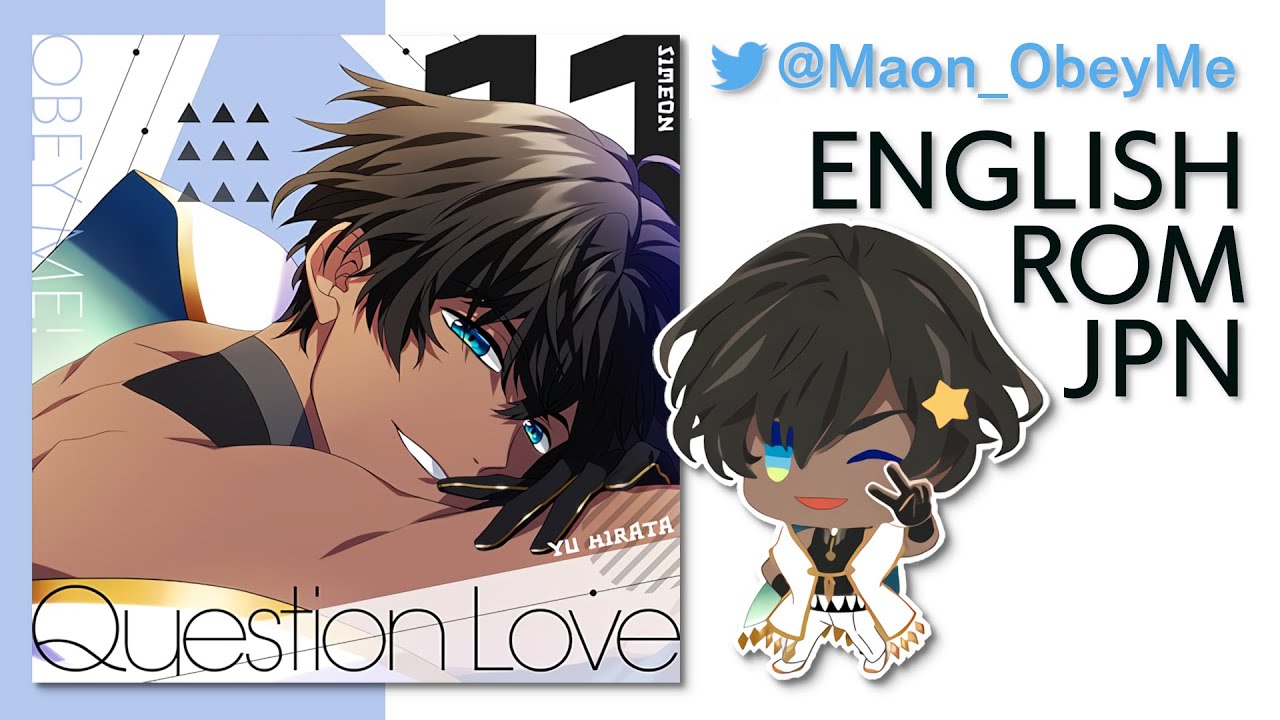 💙 Simeon Question Love Chibi Lyric Video [JPN/Rom/EN] Obey Me