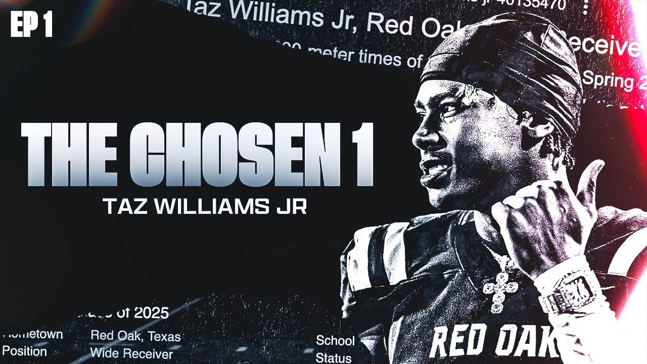 Taz Williams Jr: The Chosen 