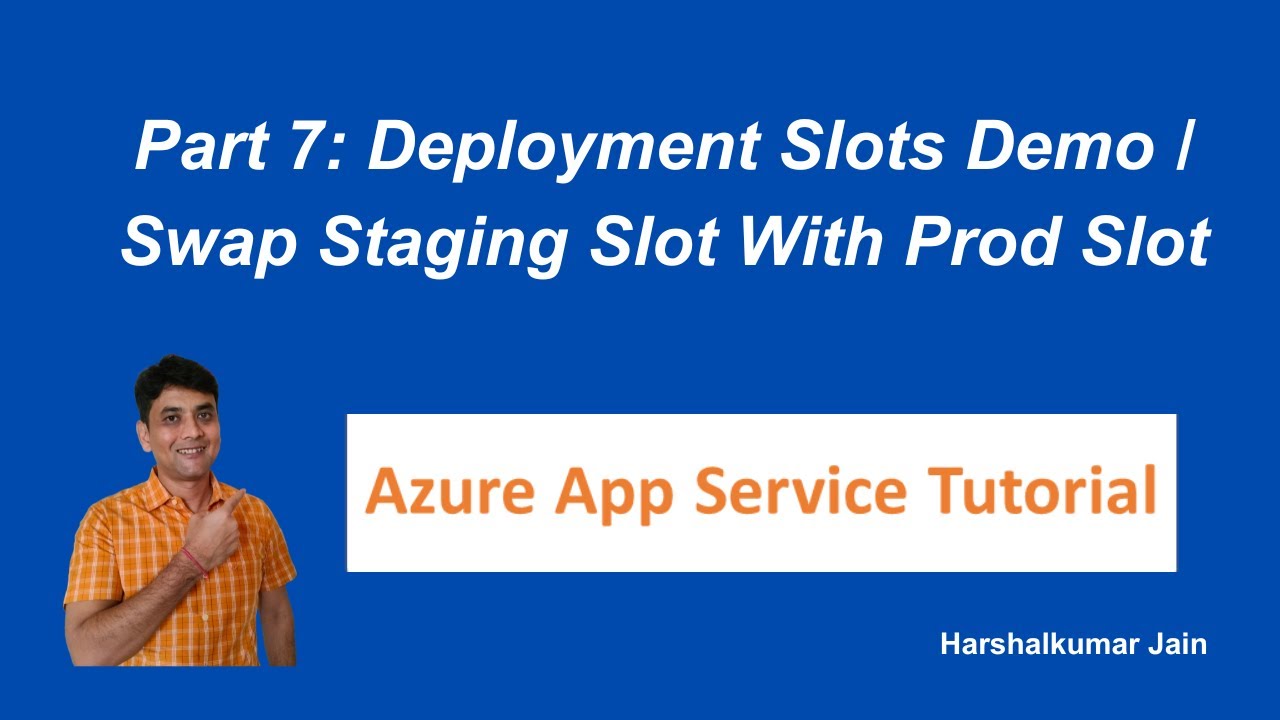 7. Azure App Service Deployment Slots Demo | Let's Create Staging Slot And Swap It With Prod Slot