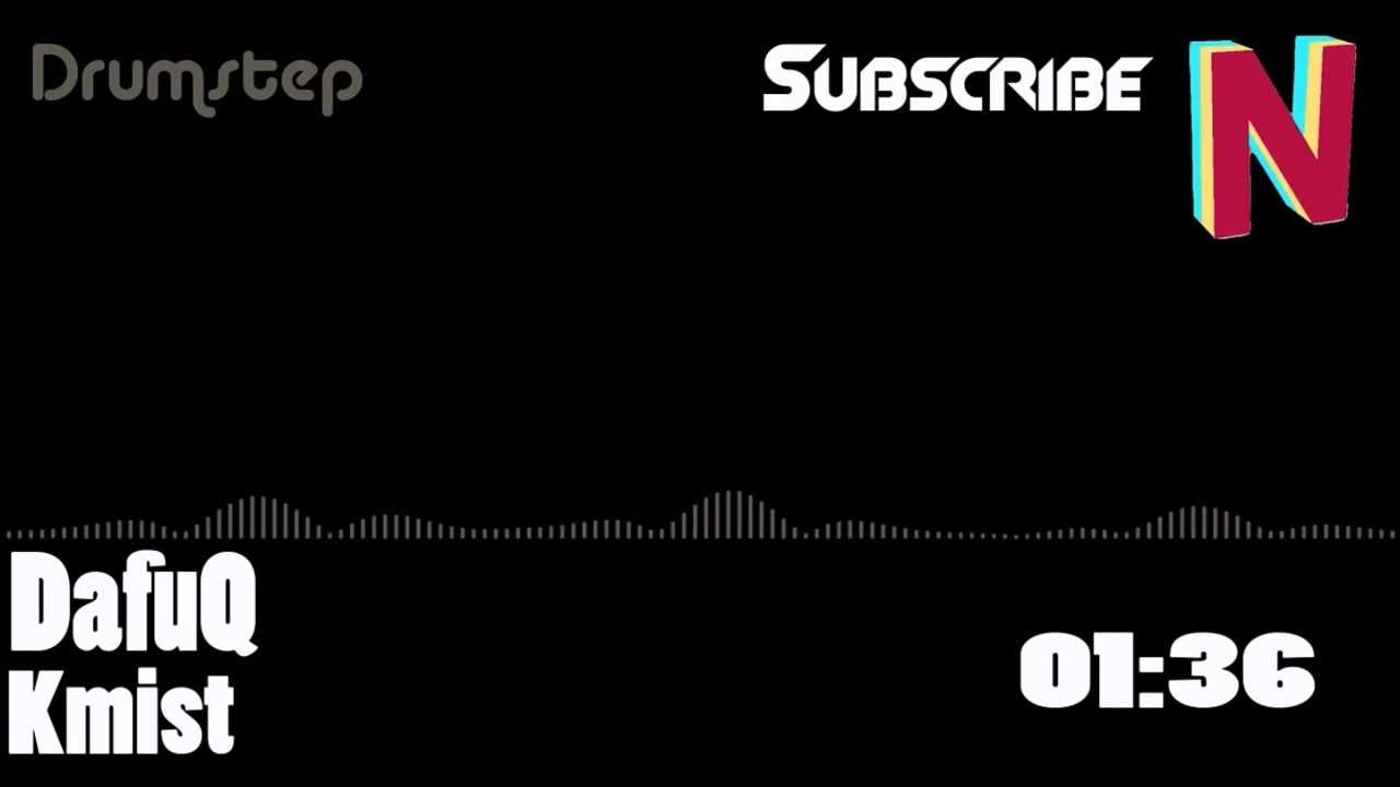 [DRUMSTEP] Kmist - DafuQ