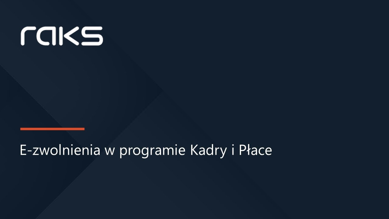 E-zwolnienia e-ZLA - import do programu Kadry i Płace RAKS.