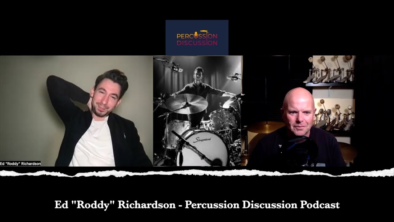 Ed Roddy  Richardson - Percussion Discussion Podcast - Episode 174