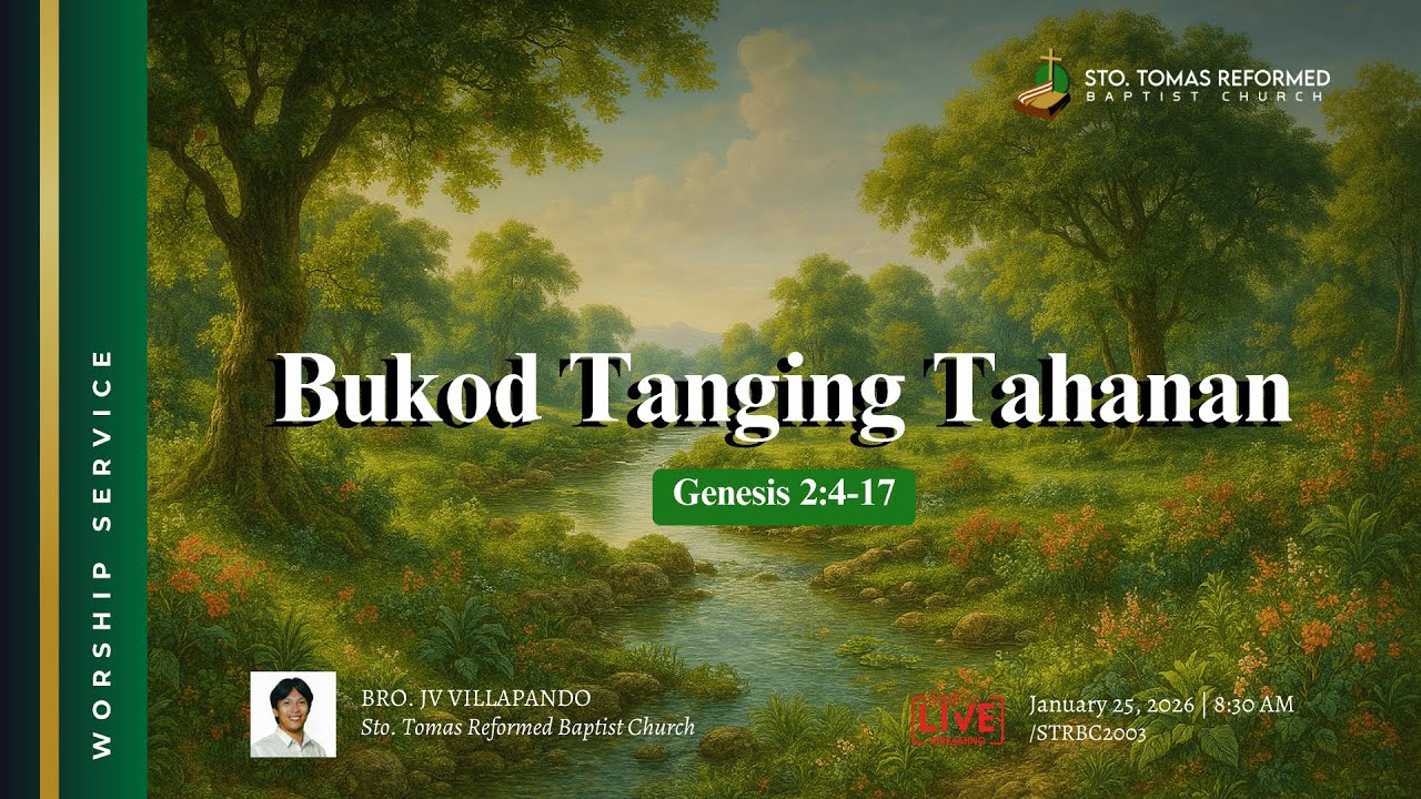 Bukod Tanging Tahanan | Genesis 2:4-17