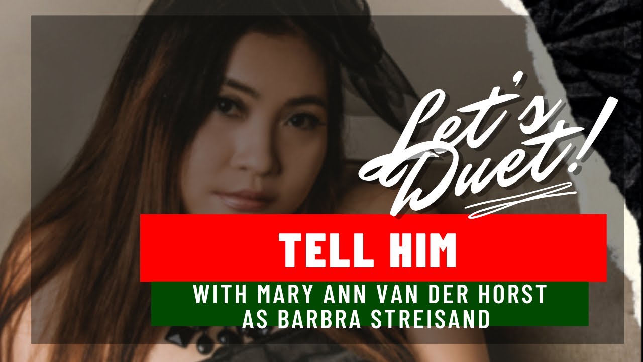 Tell him karaoke with Mary Ann Van Der Horst as Barbra Streisand