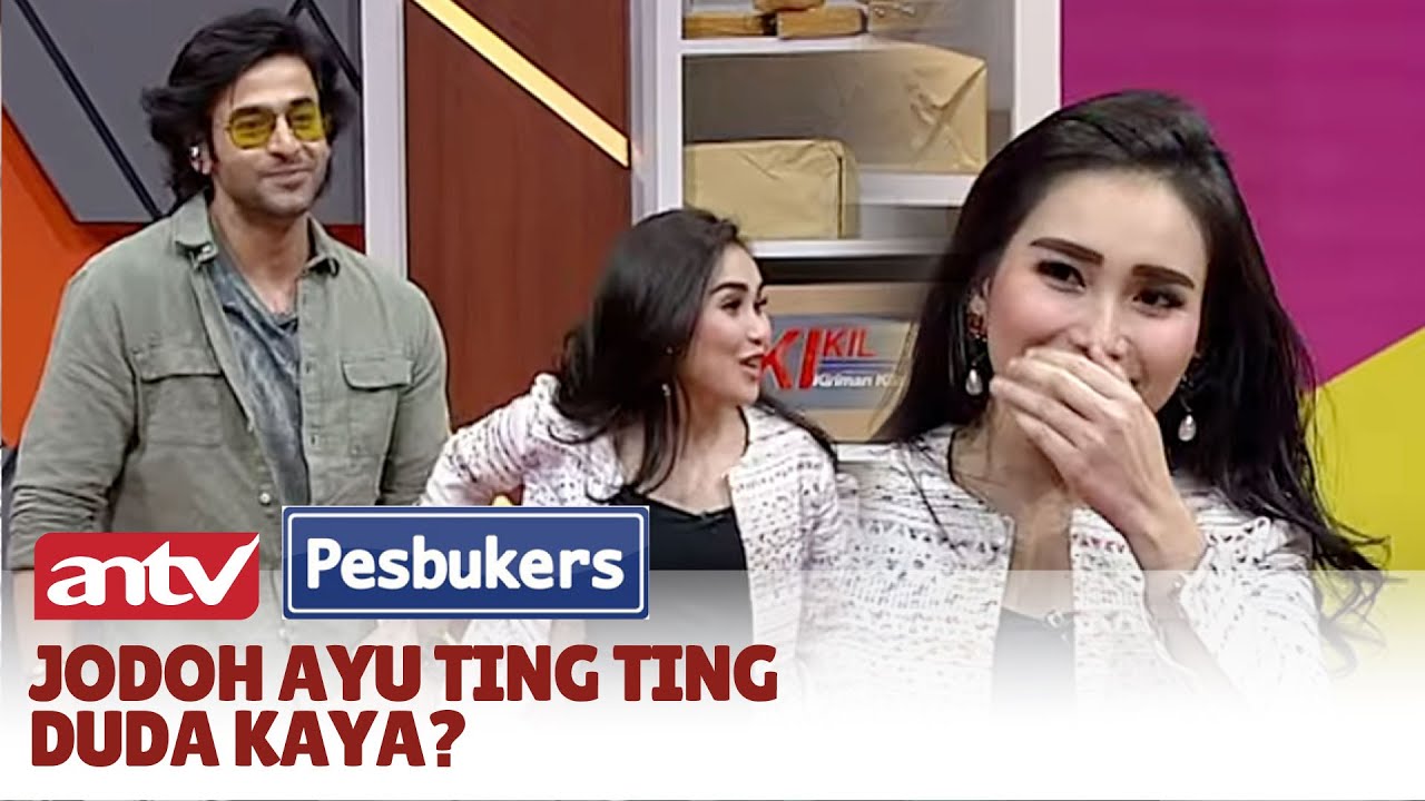 Ayu Diminta untuk Lupain Shaheer Sheikh | Pesbukers ANTV