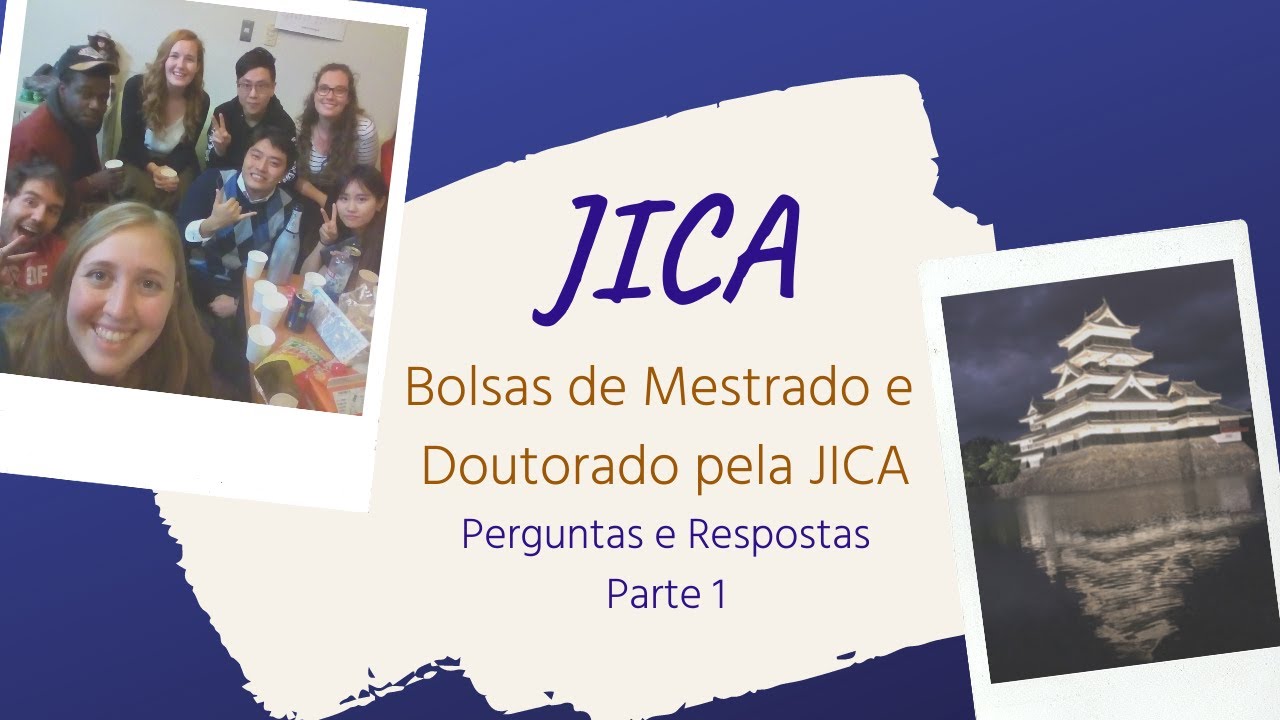 Bolsas JICA - Perguntas e Respostas - Parte 1