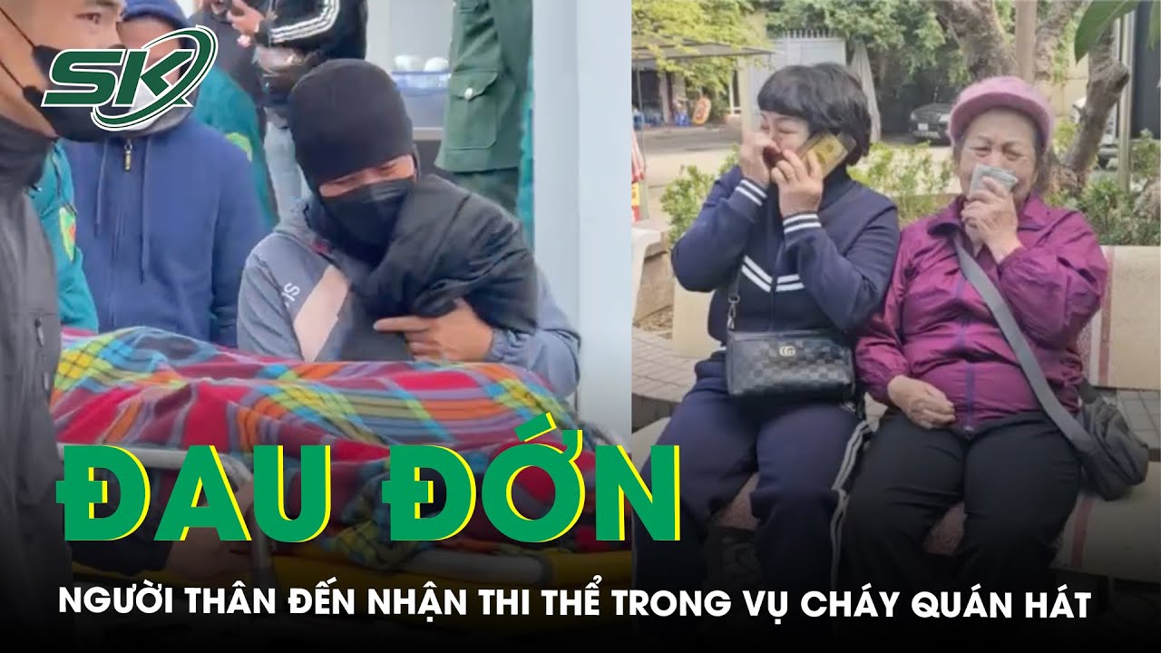 Người thân đau đớn đến nhận th.i th.ể trong vụ cháy quán cà phê ở Hà Nội | SKĐS