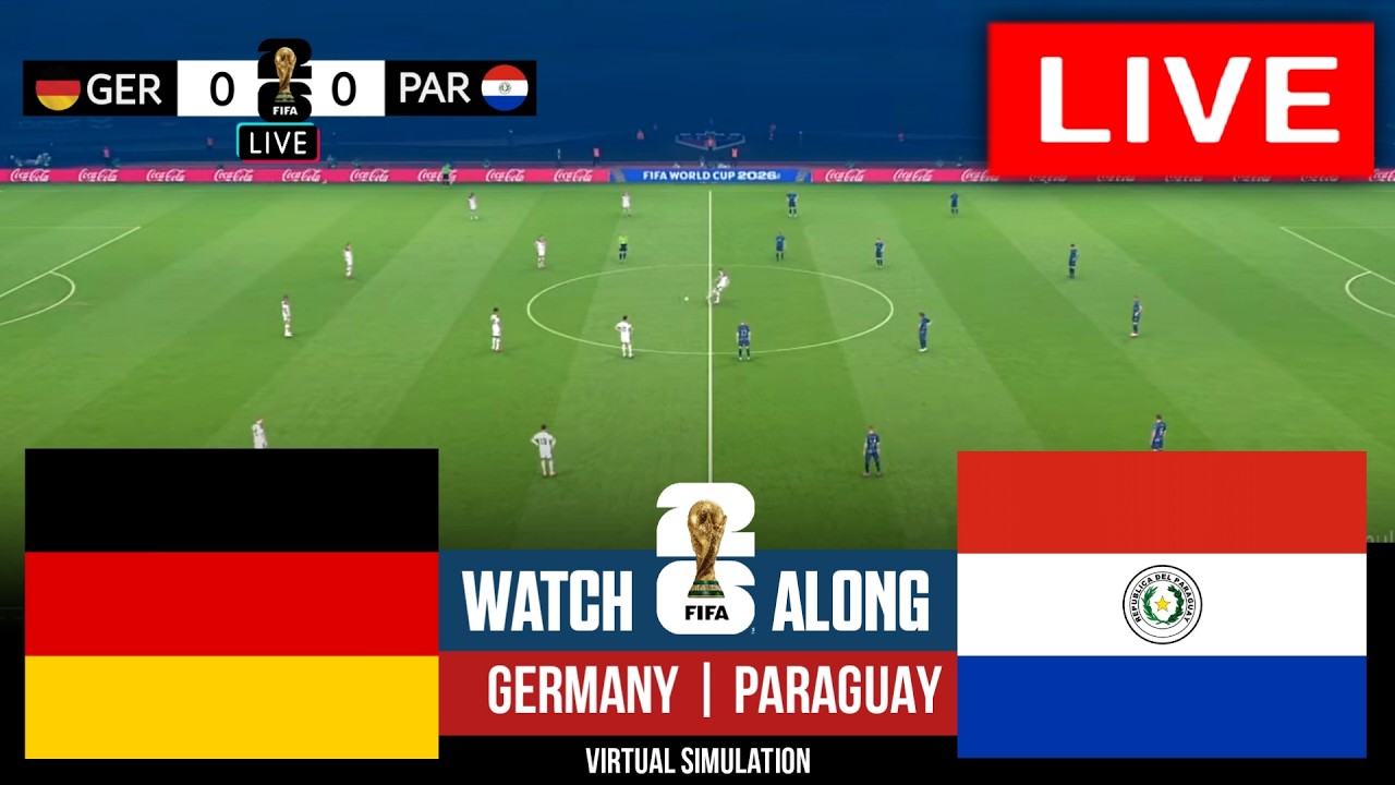 🔴Germany vs Paraguay Live | FIFA World Cup 2026 | Full Match Streaming | Video Game Simulation