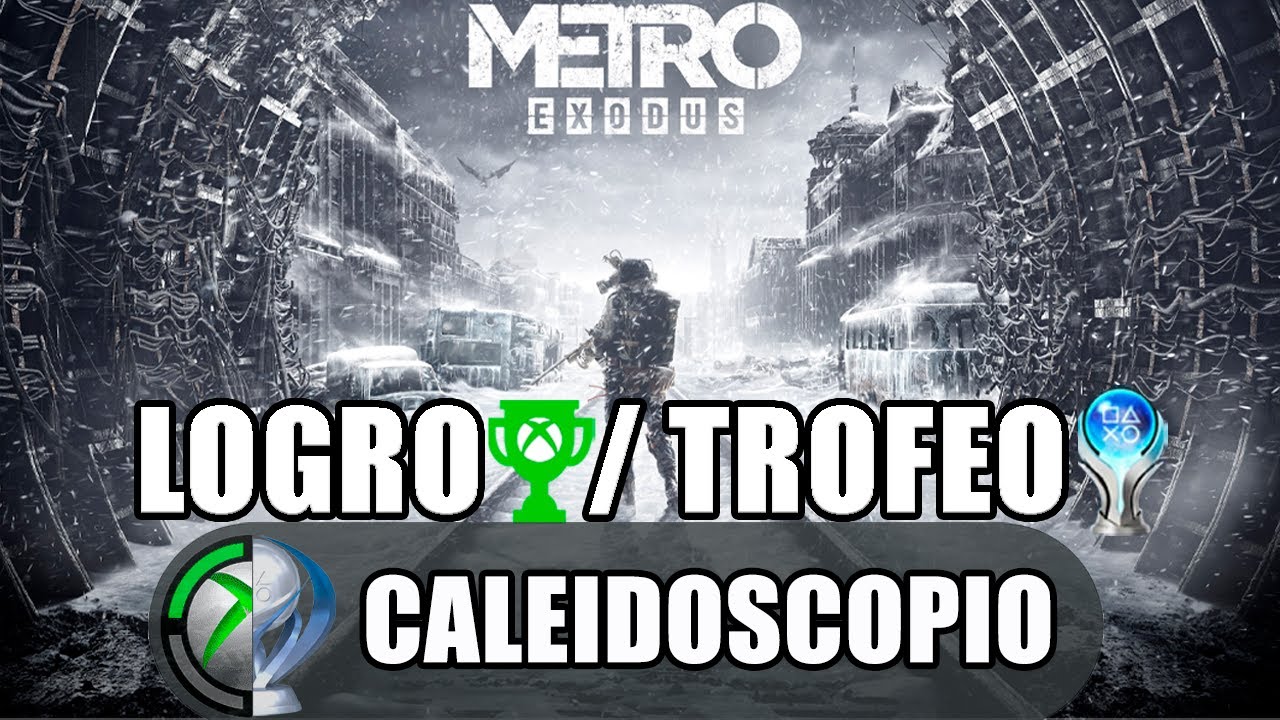 Metro Exodus: Achievement/Trophy (Kaleidoscope)
