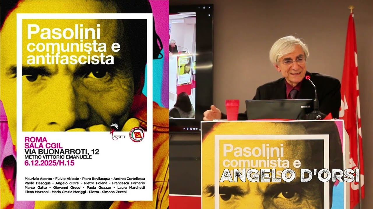 Angelo D'Orsi. Pasolini comunista antifascista