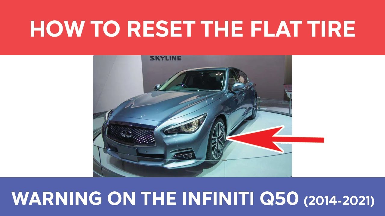 Как сбросить предупреждение о проколе шины на Infiniti Q50 (2014-2021)