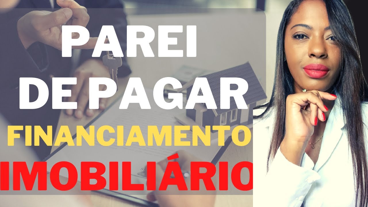 O QUE PODE ACONTECER SE VOCÊ DEIXAR DE PAGAR SEU FINANCIAMENTO IMOBILIÁRIO? #imovel #financiamento