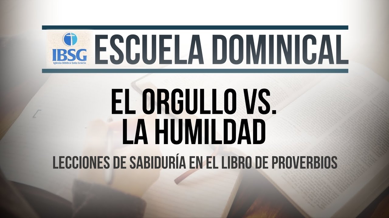 El Orgullo Vs. La Humildad | Duardy Estrella