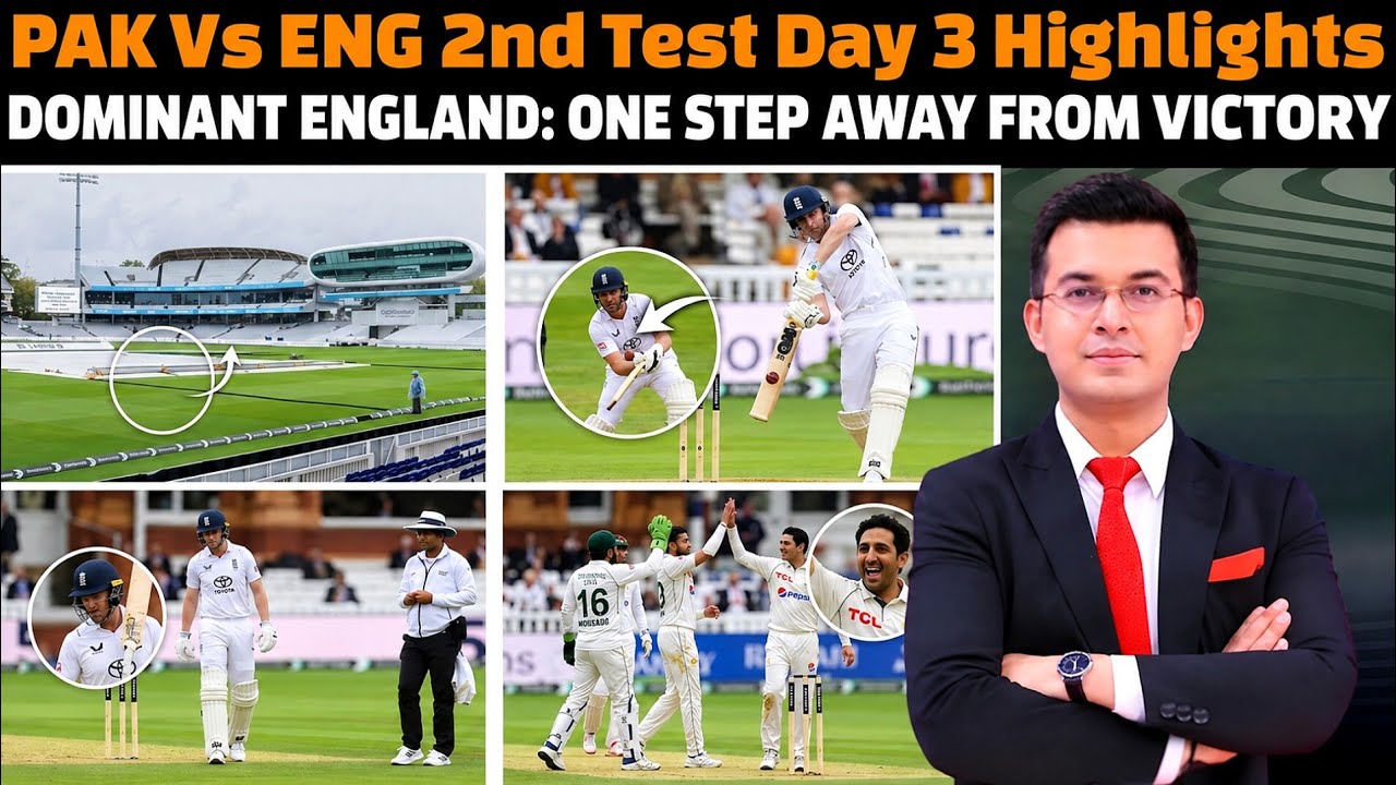 Pakistan vs England 2nd Test Day 3 Highlights | Pakistan Batting Collapses | Rain Drama at Lord&rsquo;s