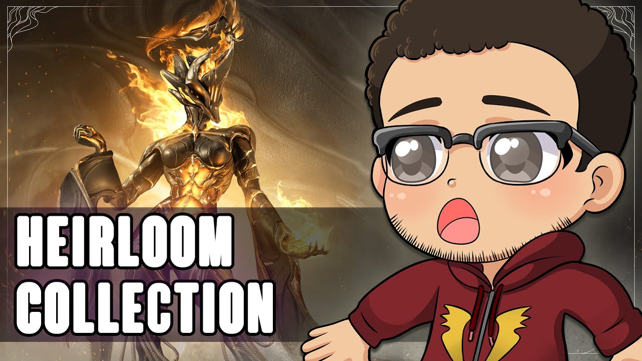 Warframe - Heirloom Collection Overview (Ember)