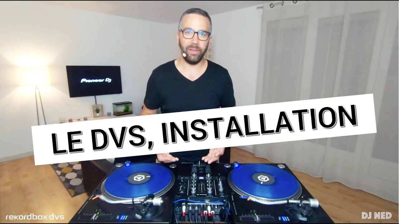#02 Installation du setup DJ en mode rekordbox DVS