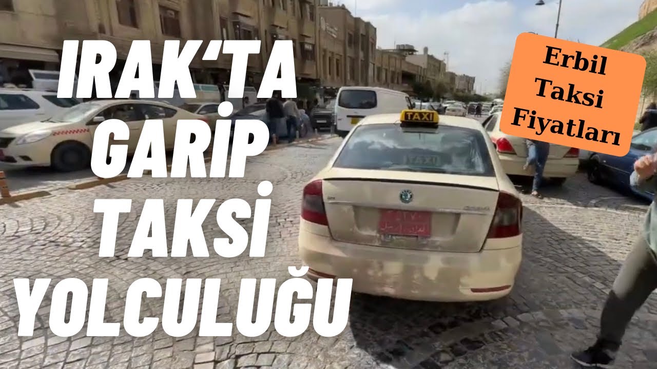 Irak Erbil’de Garip Bir Taksi Yolculuğu / Erbil Taksi Fiyatları l Alişo Vlog