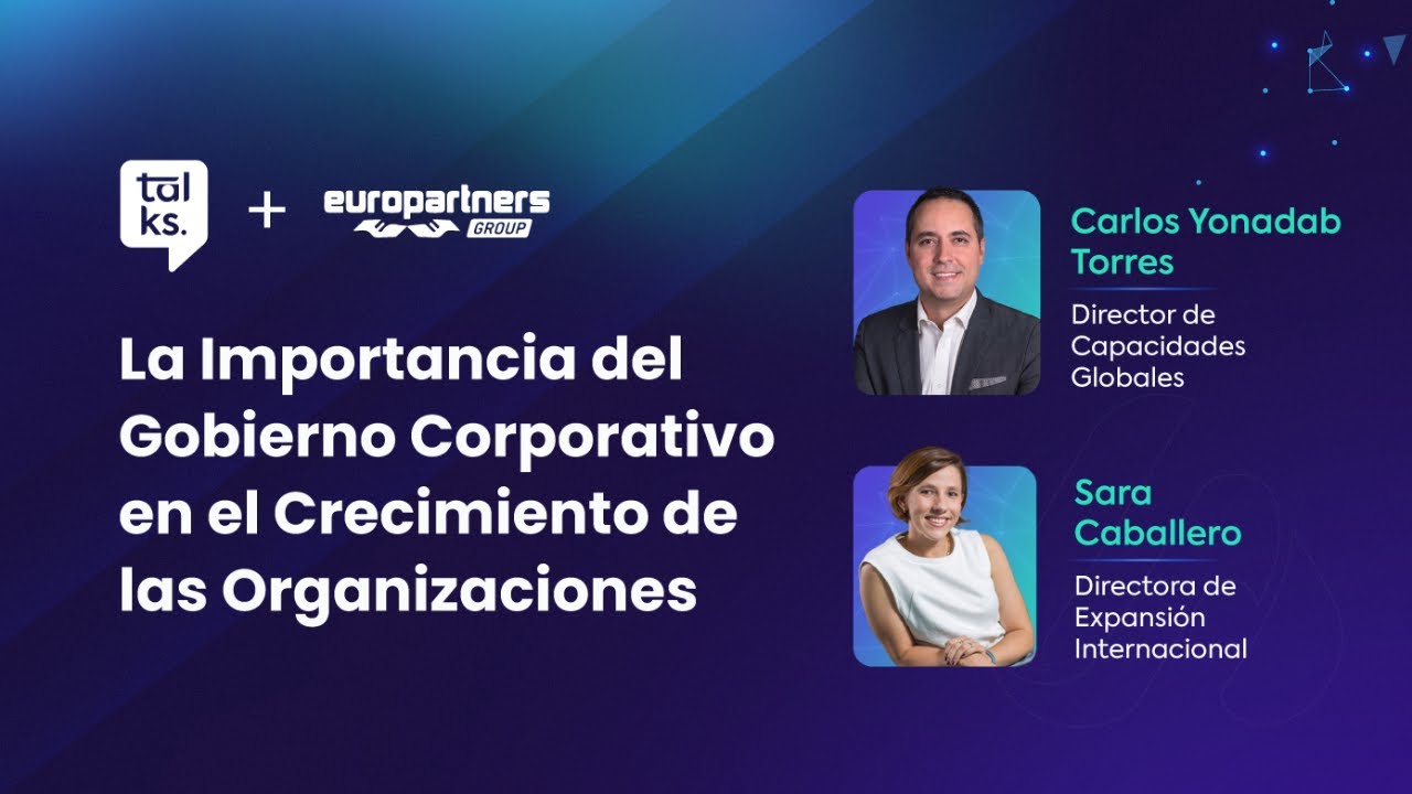 La importancia del Gobierno Corporativo en el crecimiento de las organizaciones