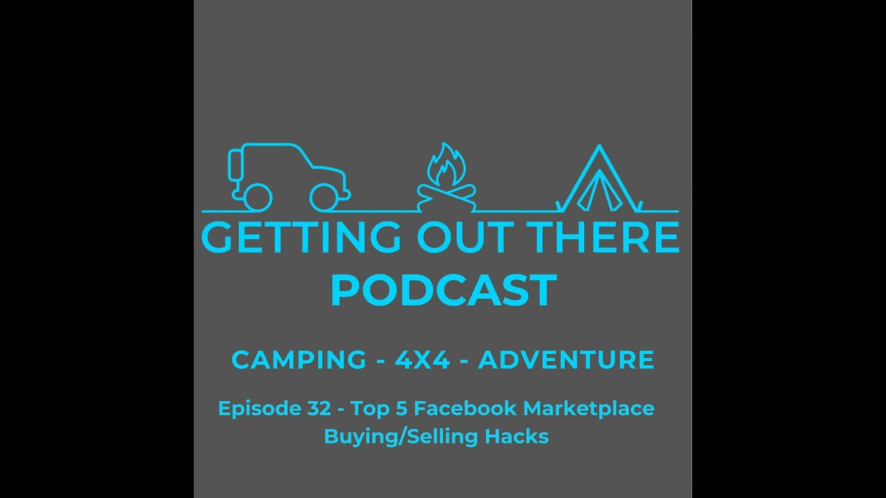 Episode 32 - Top 5 Facebook Marketplace buying/Selling Hacks