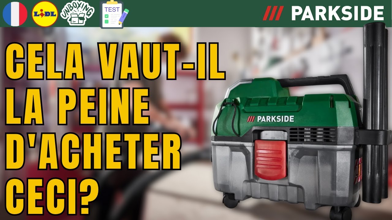 ASPIRATEUR EAU/POUSSIÈRE SANS ﬁ L Parkside PAWD 20-Li A1 FRANCE FRANÇAIS LIDL