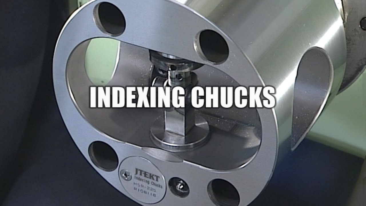 Indexing Chucks  JTEKT MACHINE SYSTEMS