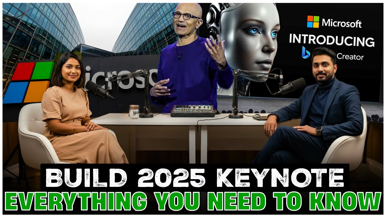 Build 2025 KEYNOTE: Everything You Need to Know |