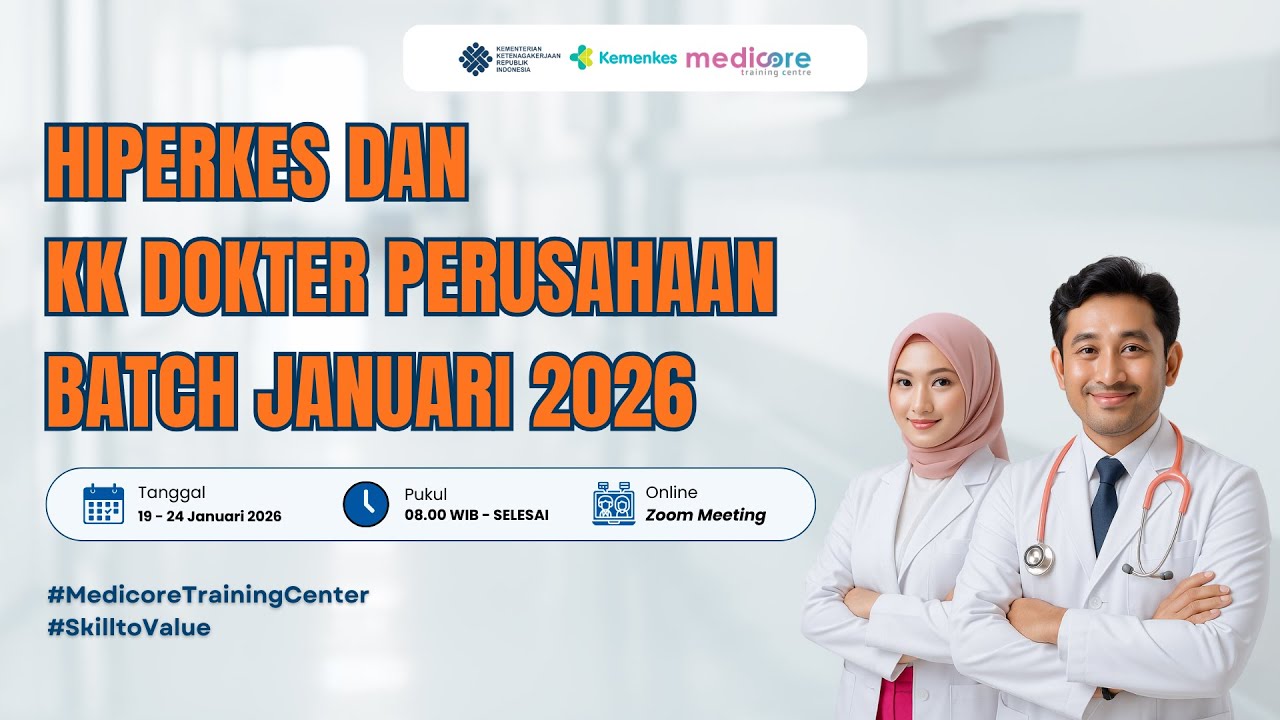 (DAY 6) HIPERKES & KK DOKTER PERUSAHAAN BATCH JANUARI 2026