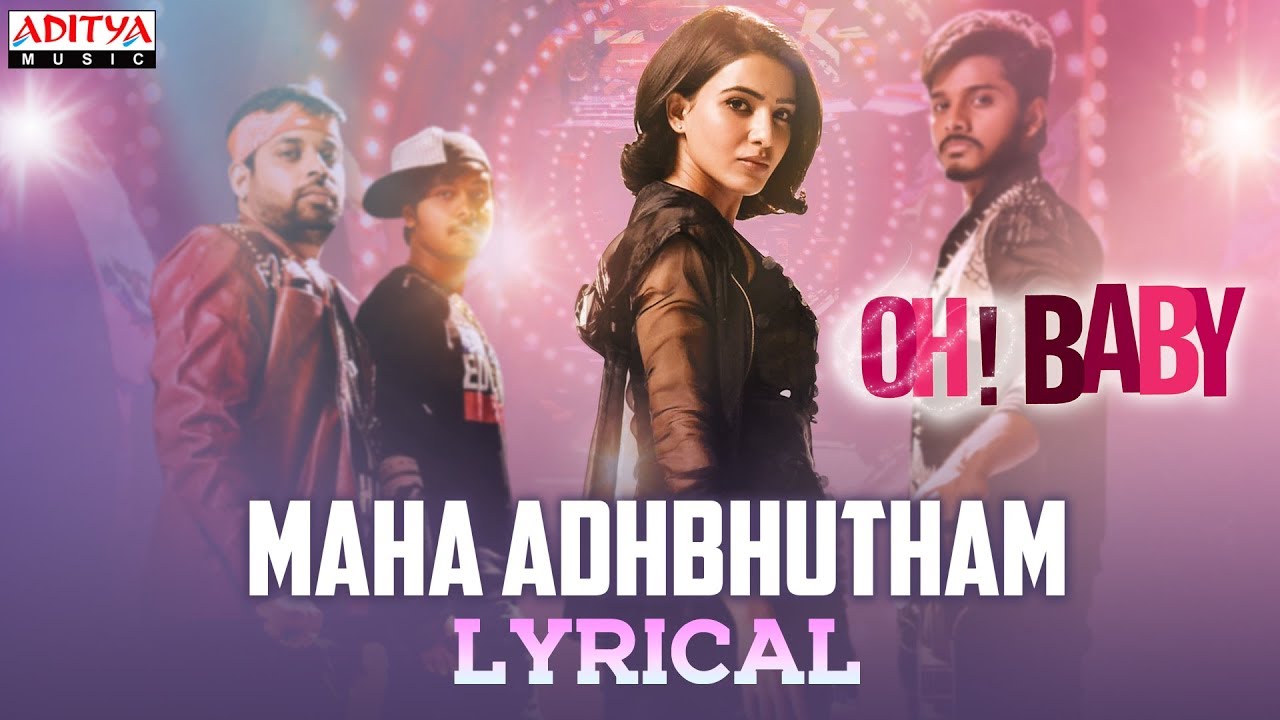 Maha Adhbhutham Lyrical | Oh Baby Songs | Samantha Akkineni, Naga Shaurya | Mickey J Meyer