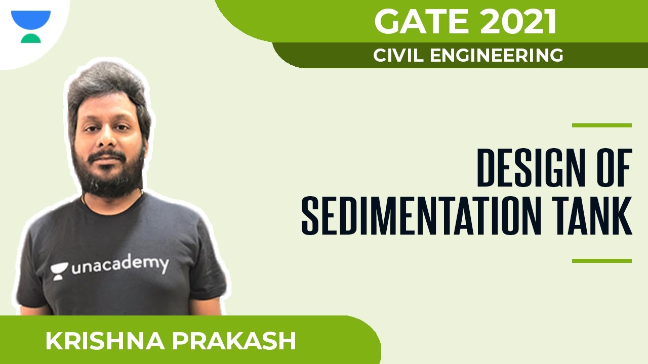 Design of Sedimentation Tank | GATE 2021 | Civil | Krishna Prakash