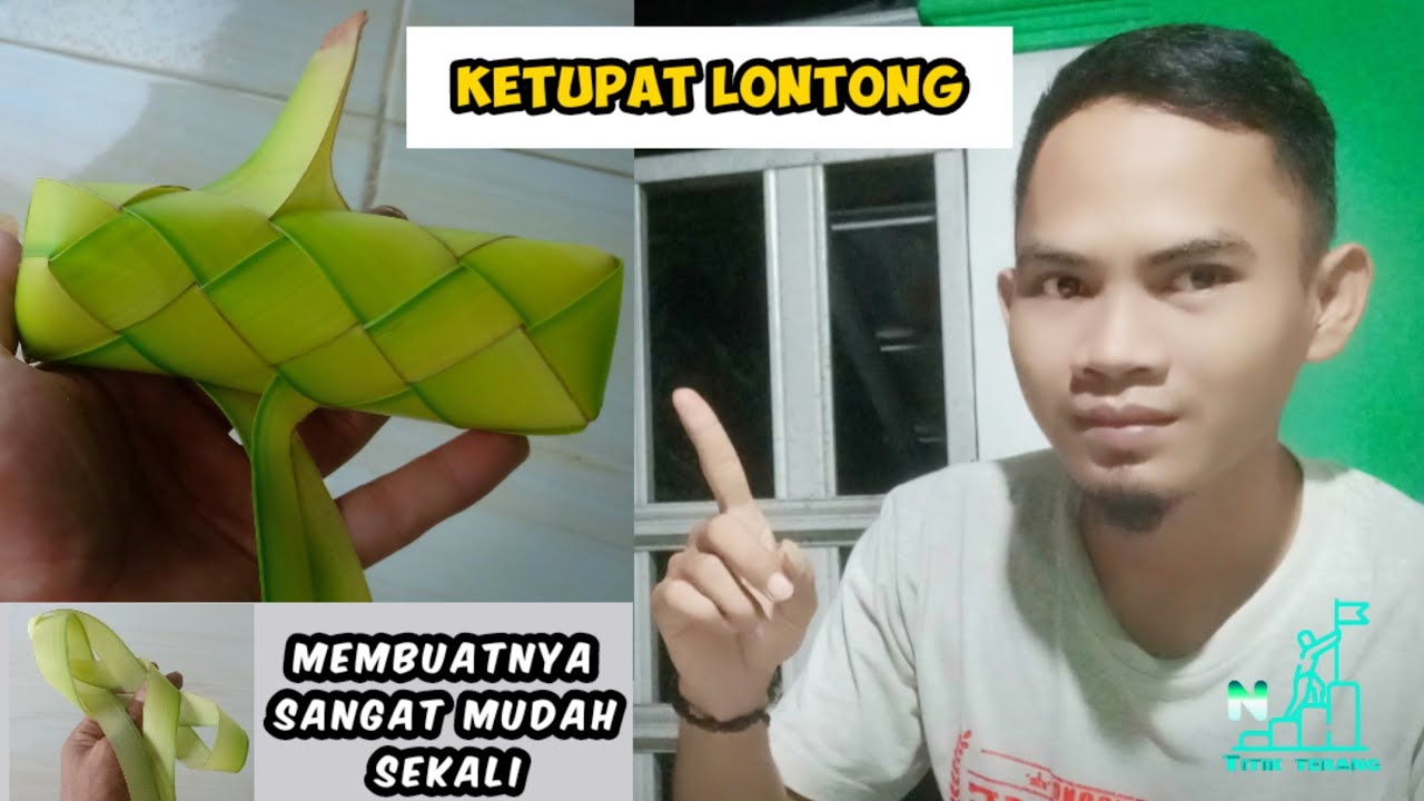 Cara membuat ketupat lontong dari daun kelapa / Nasuki titik terang