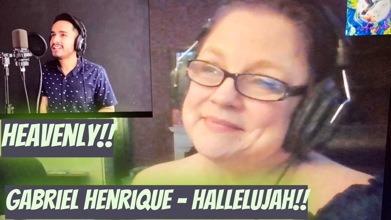 Gabriel Henrique  - Hallelujah!! Reaction!!