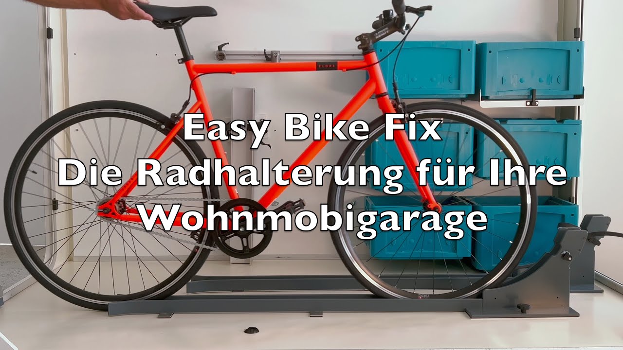EASY BIKE FIX – Der clevere Fahrradhalter für die Wohnmobil-Garage