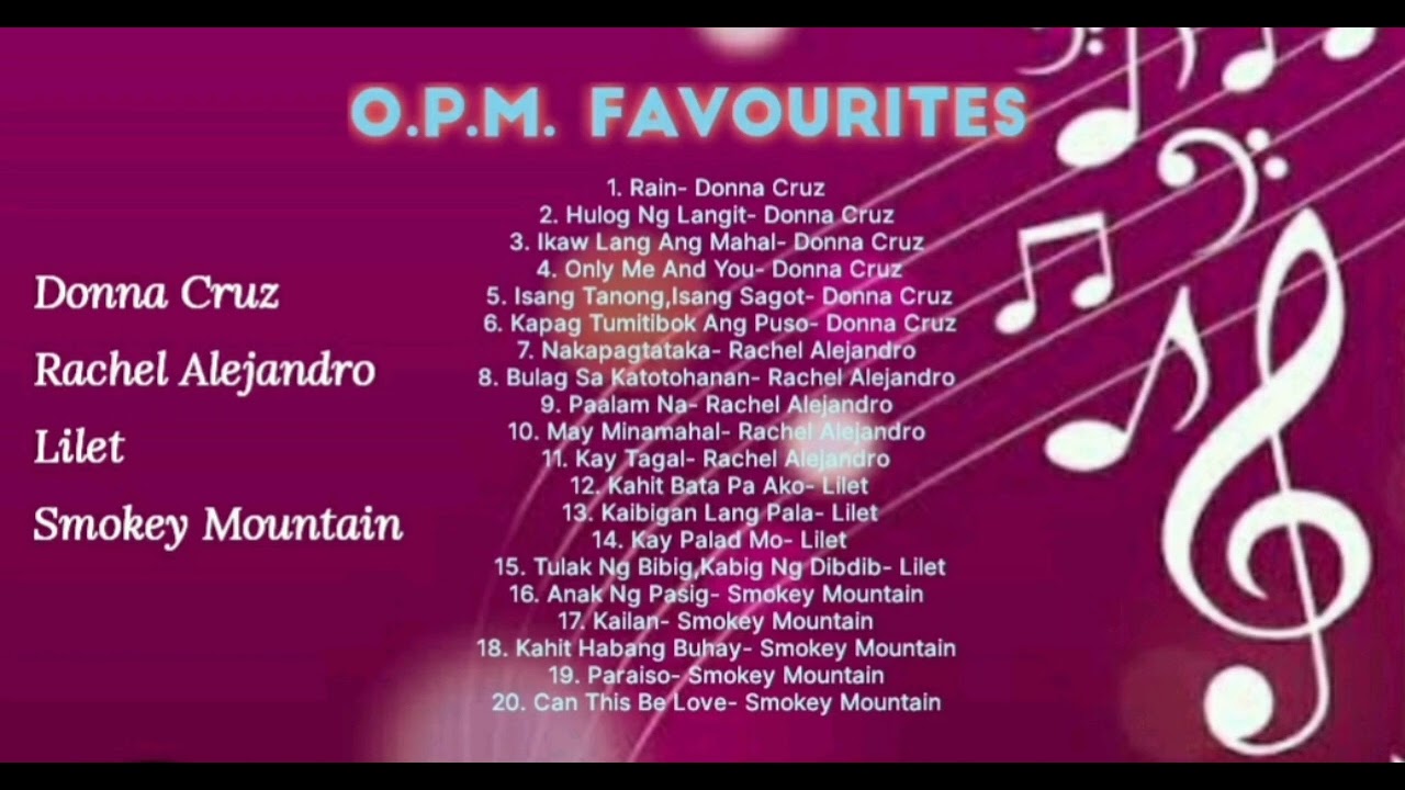 O.P.M. Favourites: Donna Cruz, Rachel Alejandro, Lilet & Smokey Mountain Greatest Hits