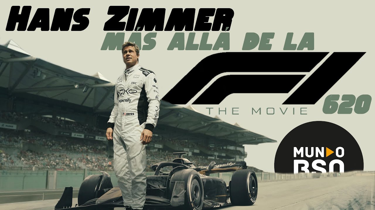 620 - F1 // Hans Zimmer // EXPLICACI&Oacute;N DE LA BSO