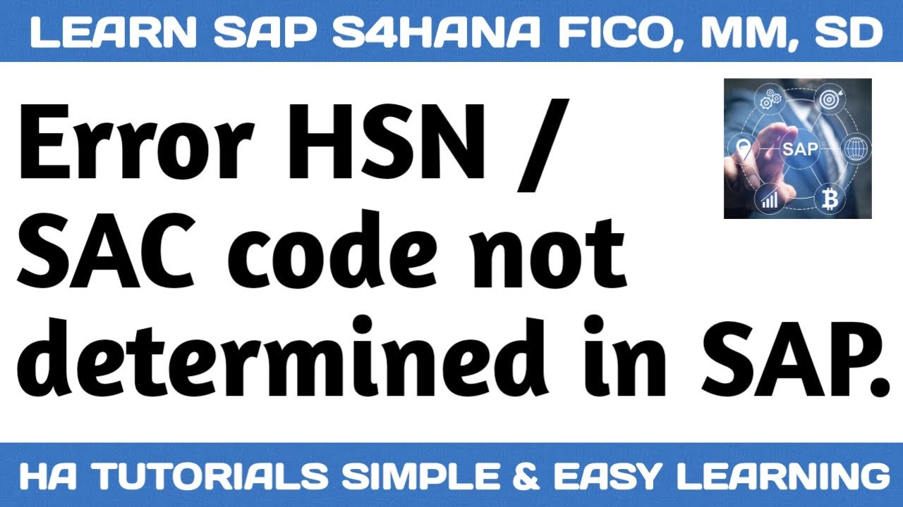 HSN/SAC Code not determined in SAP | SAP TUTORIALS