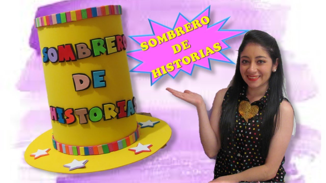 👒SOMBRERO DE HISTORIAS🎩 2020 - Paola Mora