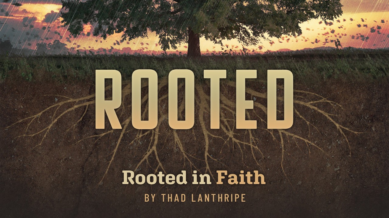 Series | Rooted | Rooted in Faith | Sermon Only | Feb 8, 2026