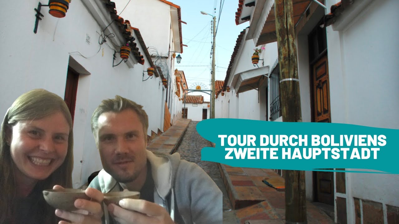 Sucre: Boliviens schönste Stadt? | WELTREISE VLOG #75