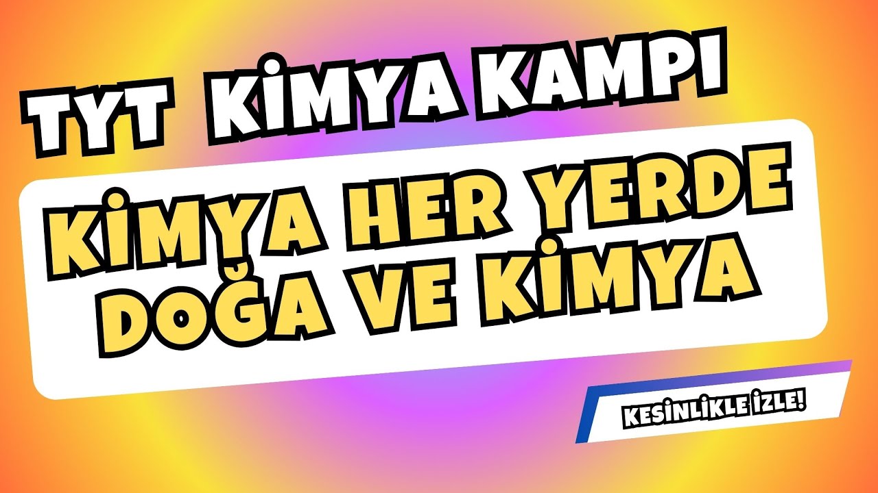 🌟 KİMYA HER YERDE | DOĞA VE KİMYA | SÖZEL KONULAR! #2024tyt