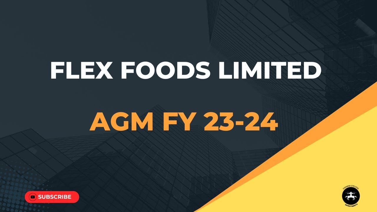 Flex Foods Limited AGM FY 23-24