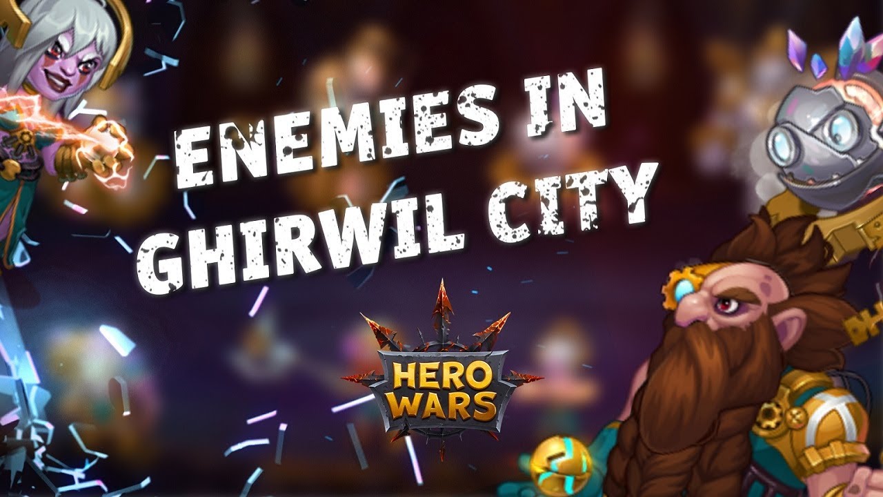 Enemies in Ghirwil City | Hero Wars