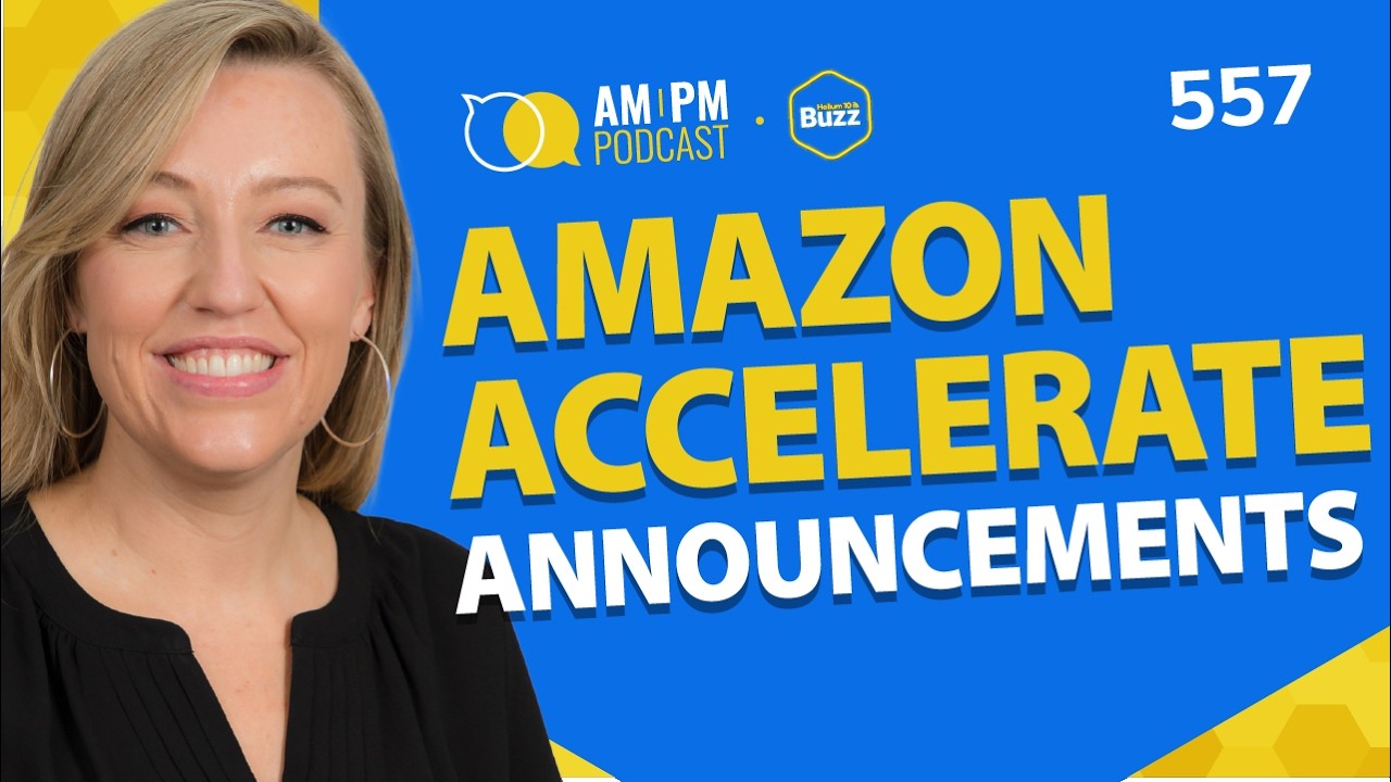 #557 &mdash; Анонсы Amazon Accelerate 2026 + ежедневные выплаты на Amazon | Weekly Buzz 24.09.26